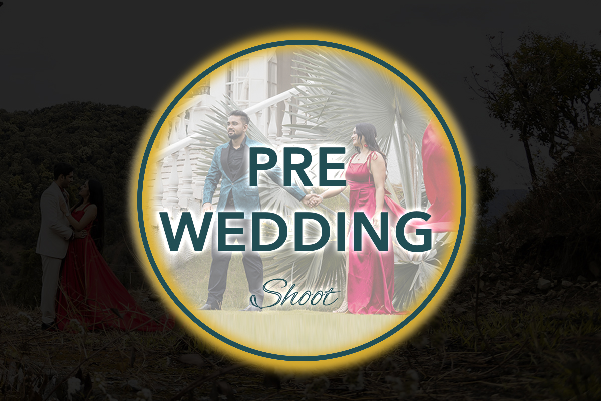 PRE WEDDINGS